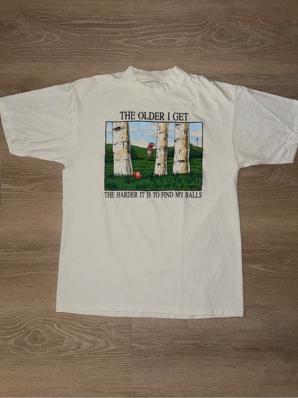 Vintage 90’s Golf The Older I Get Joke T-Shirt